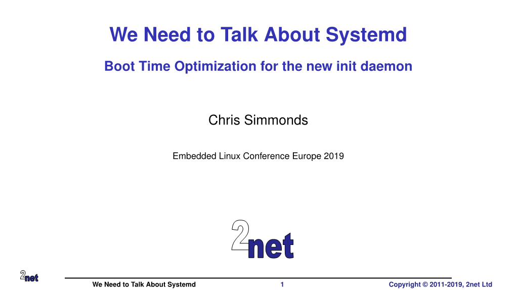 Boot Time Optimization for the New Init Daemon