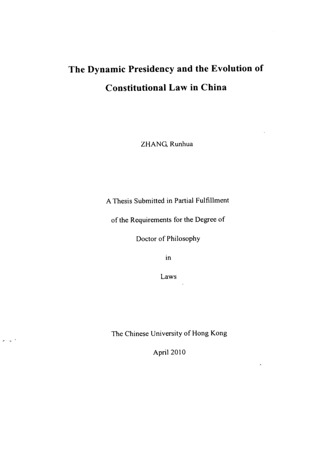The Dynamic Presidency and the Evolution of Constitutional Law in China