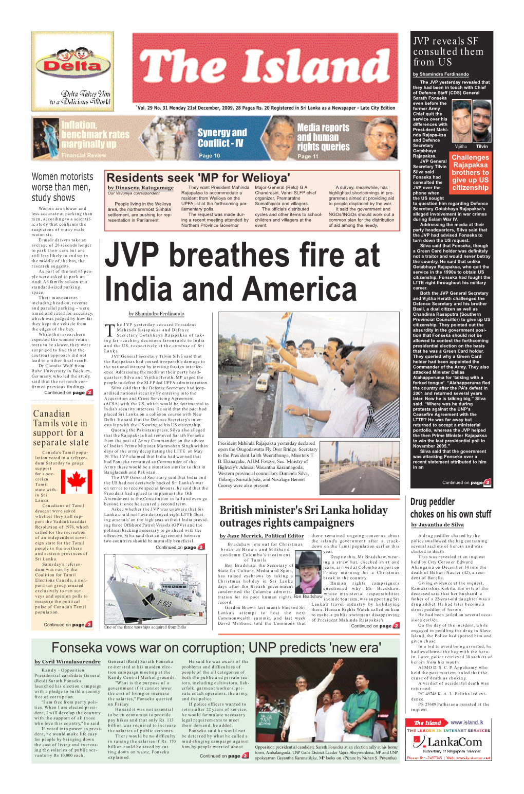 JVP Breathes Fire at India and America