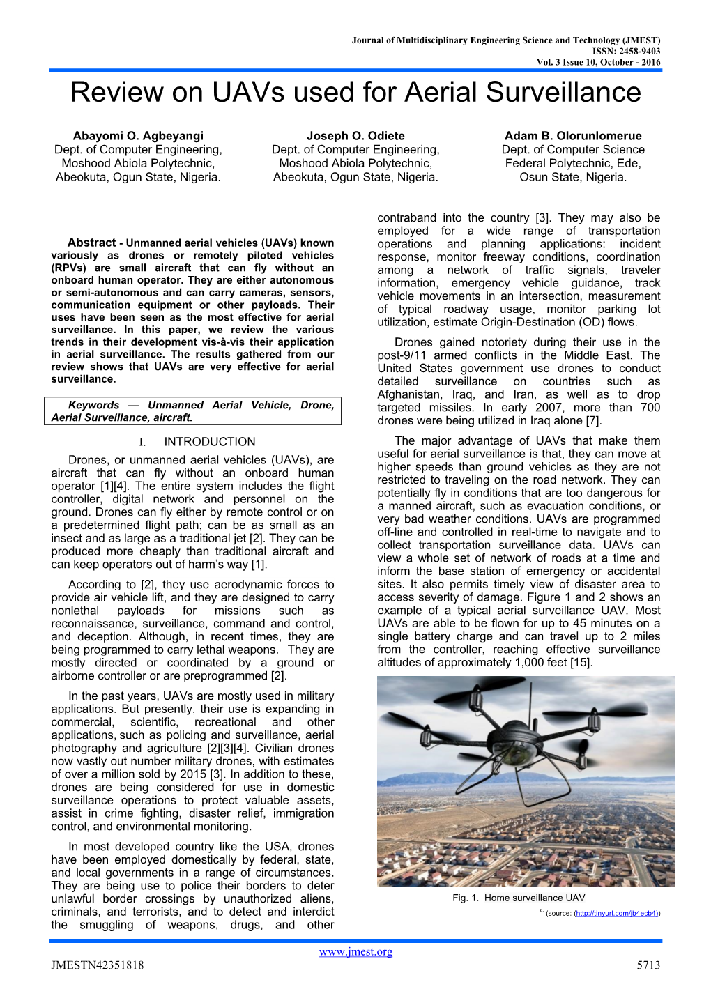 Review on Uavs Used for Aerial Surveillance
