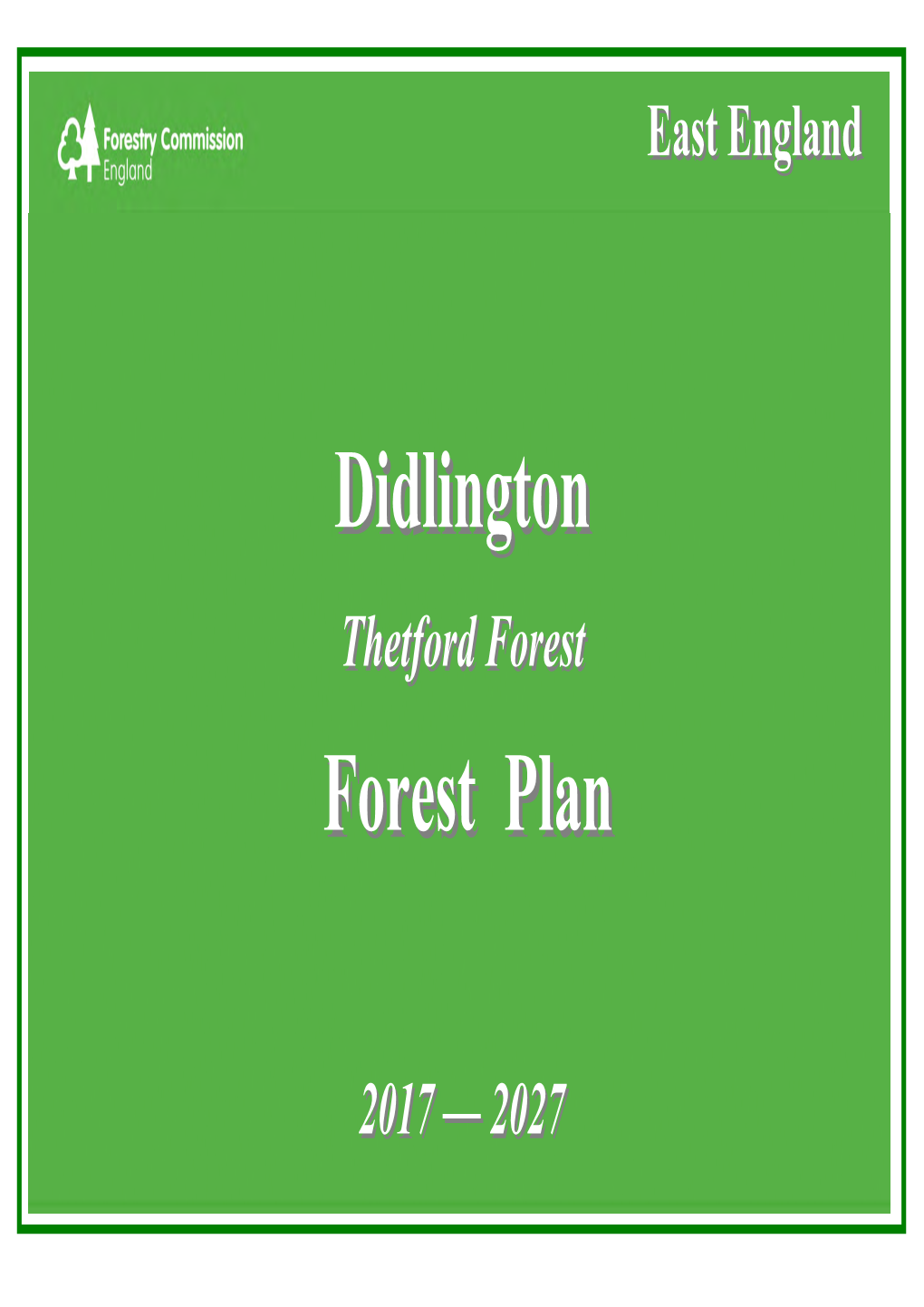 Didlington Forest Plan 2017-2027