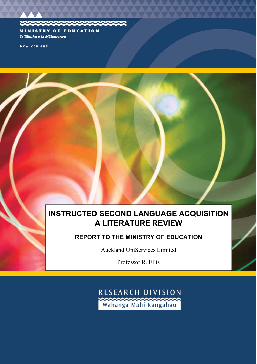 Instructed Second Language Acquisition a Literature Review