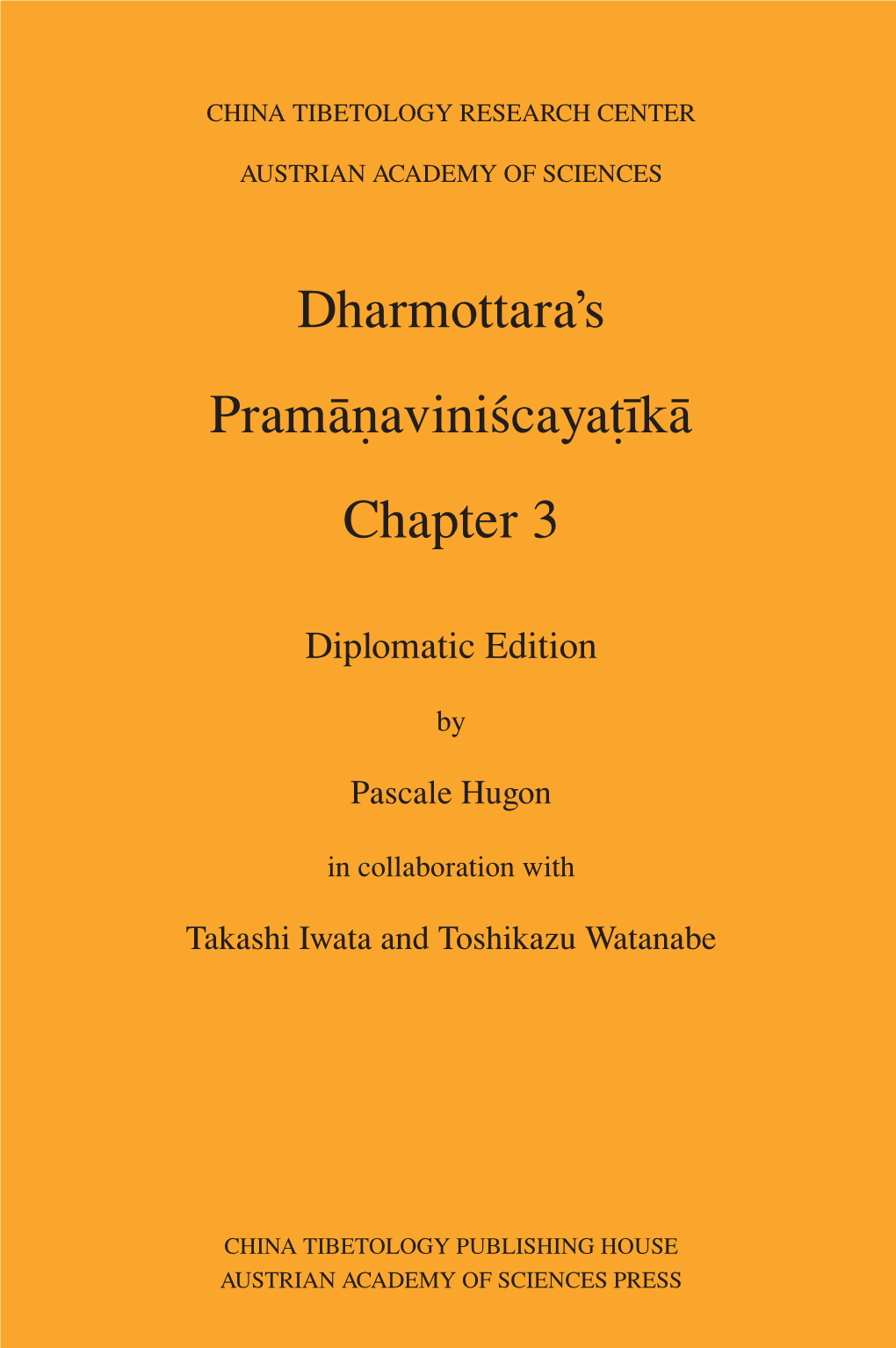 Dharmottara's Pramāṇaviniścayaṭīkā Chapter 3