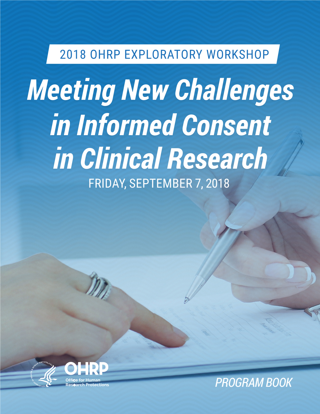 Meeting New Challenges in Informed Consent in Clinical Research 1 Introduction