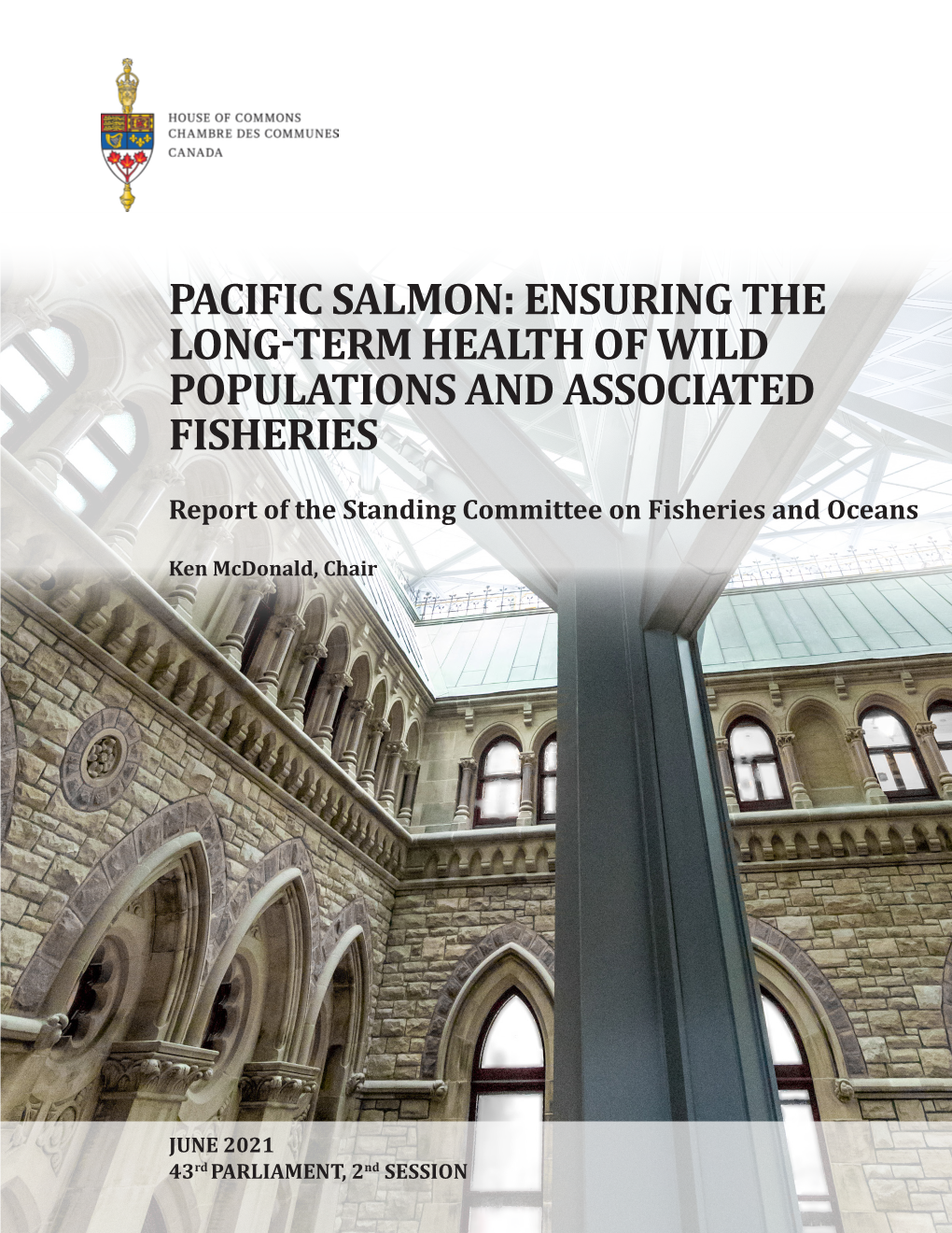 Pacific Salmon: Ensuring the Long-Term Health of Wild Populations and Associated Fisheries