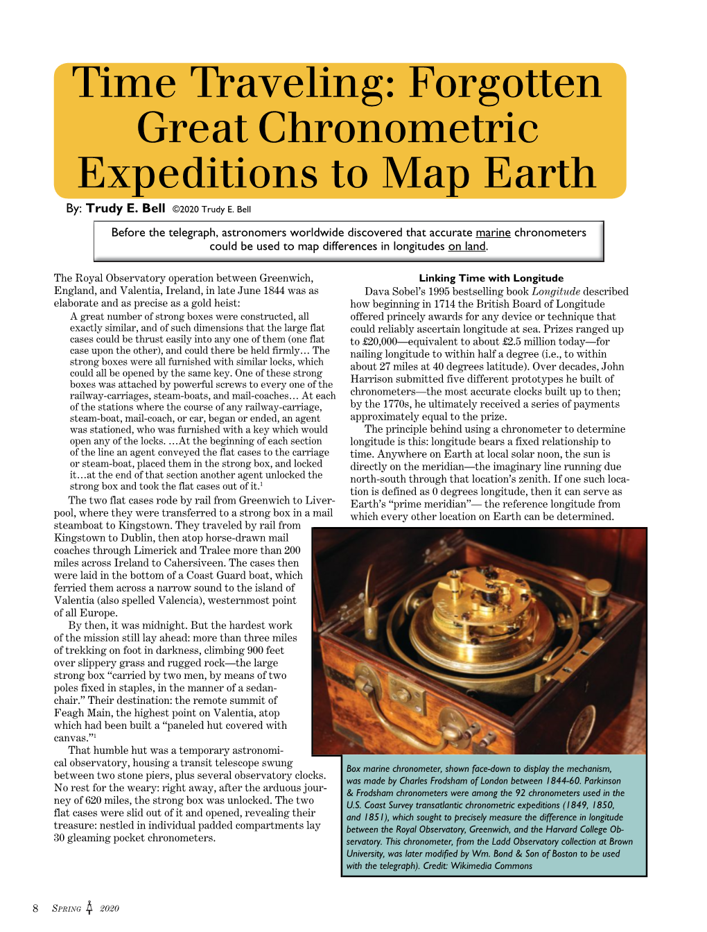 Time Traveling: Forgotten Great Chronometric Expeditions to Map Earth By: Trudy E