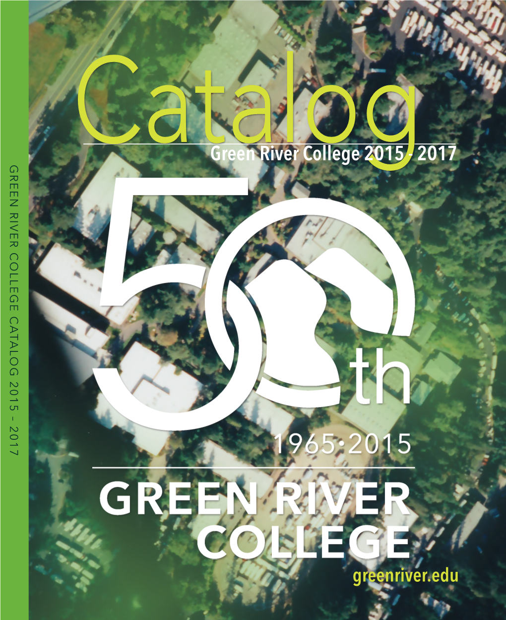 Green River College 2015 - 2017