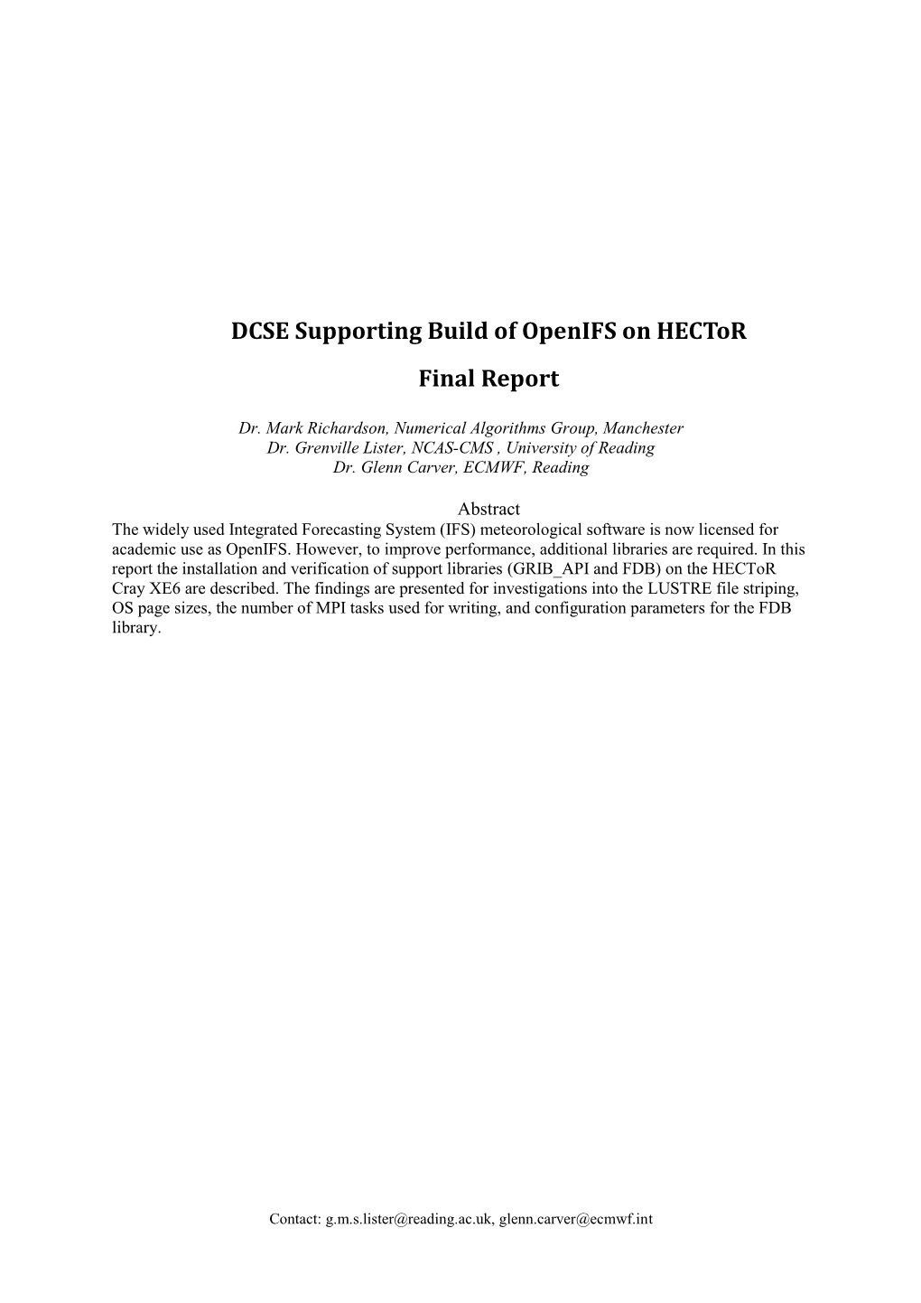 DCSE Supporting Build of Openifs on Hector Final Report