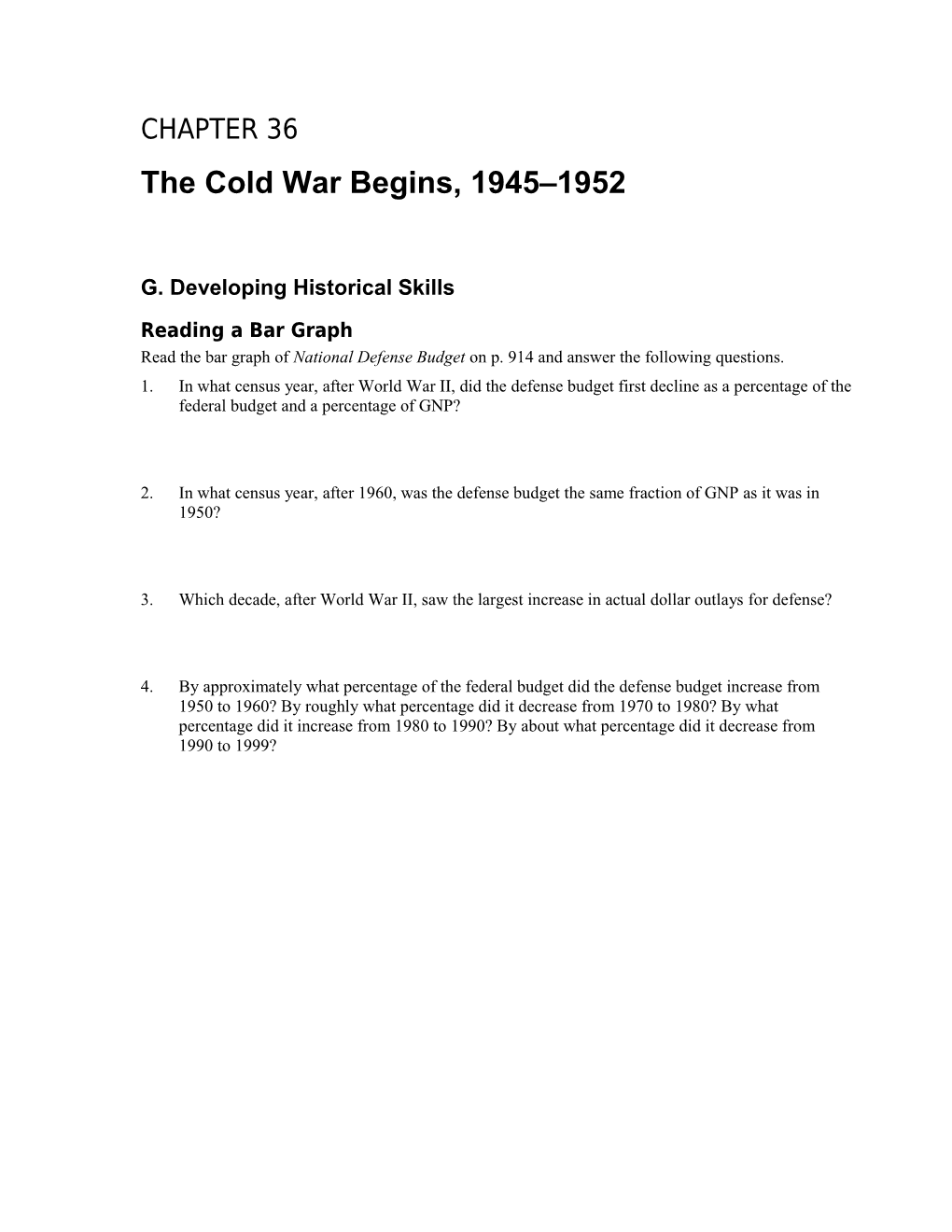 The Cold War Begins, 1945 1952