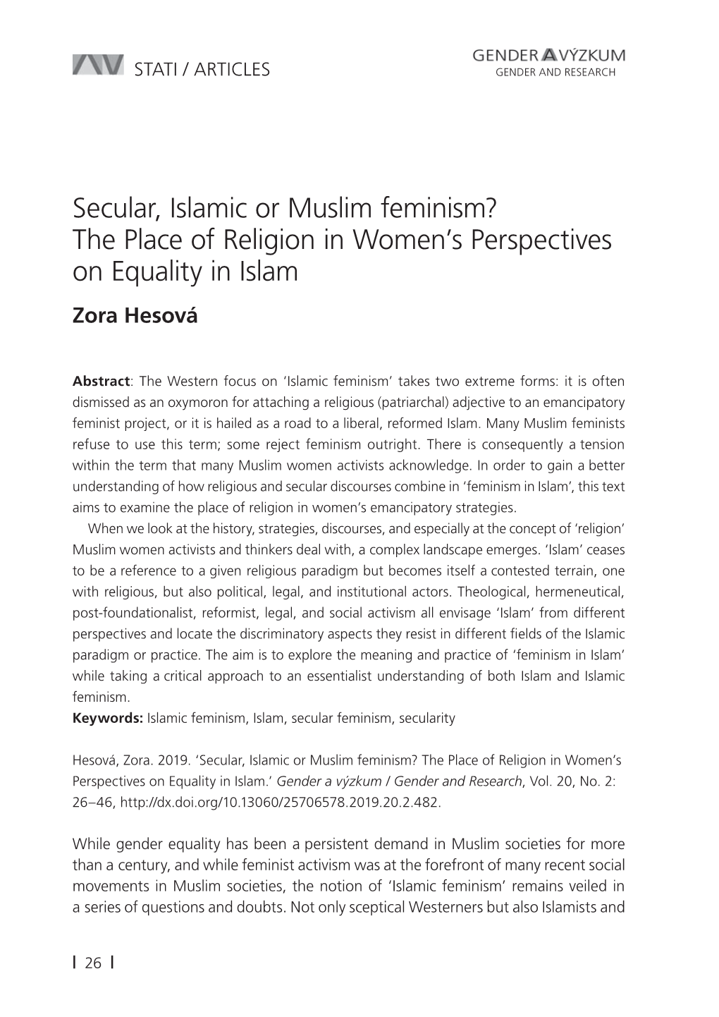 Secular, Islamic Or Muslim Feminism? the Place of Religion in Women's