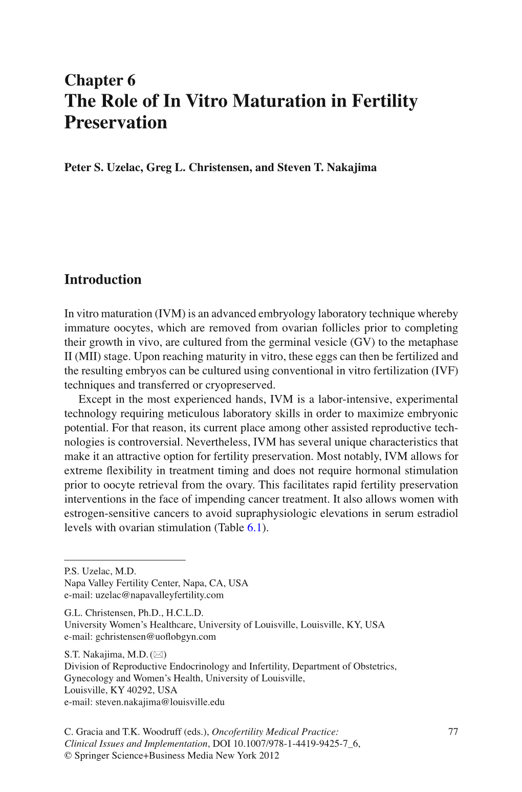 The Role of in Vitro Maturation in Fertility Preservation