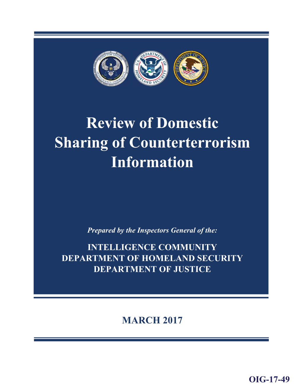 Review of Domestic Sharing of Counterterrorism Information