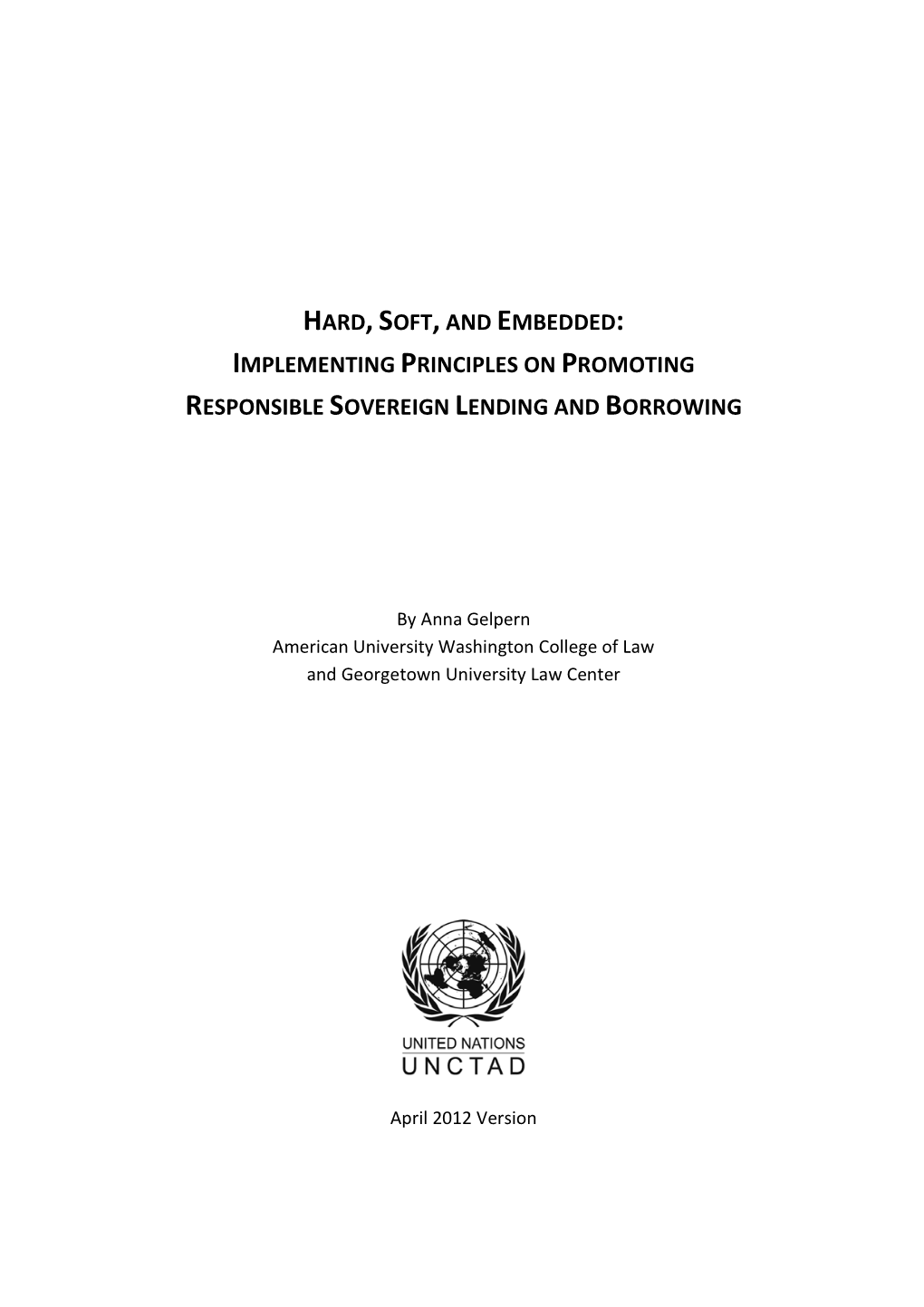 Implementing Principles on Promoting Responsible Sovereign Lending and Borrowing