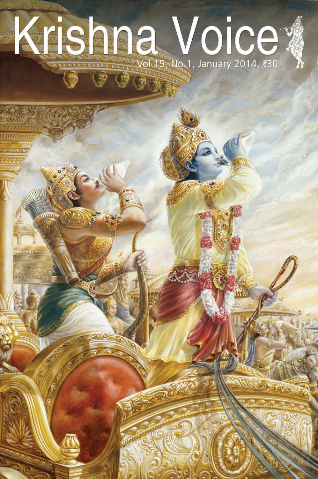 BHAGAVAD-GITA a Book of Violence? Perplexed by Krishna's Urging Arjuna to Fight, Some Students of the Gita Accuse Krishna of Being Immoral