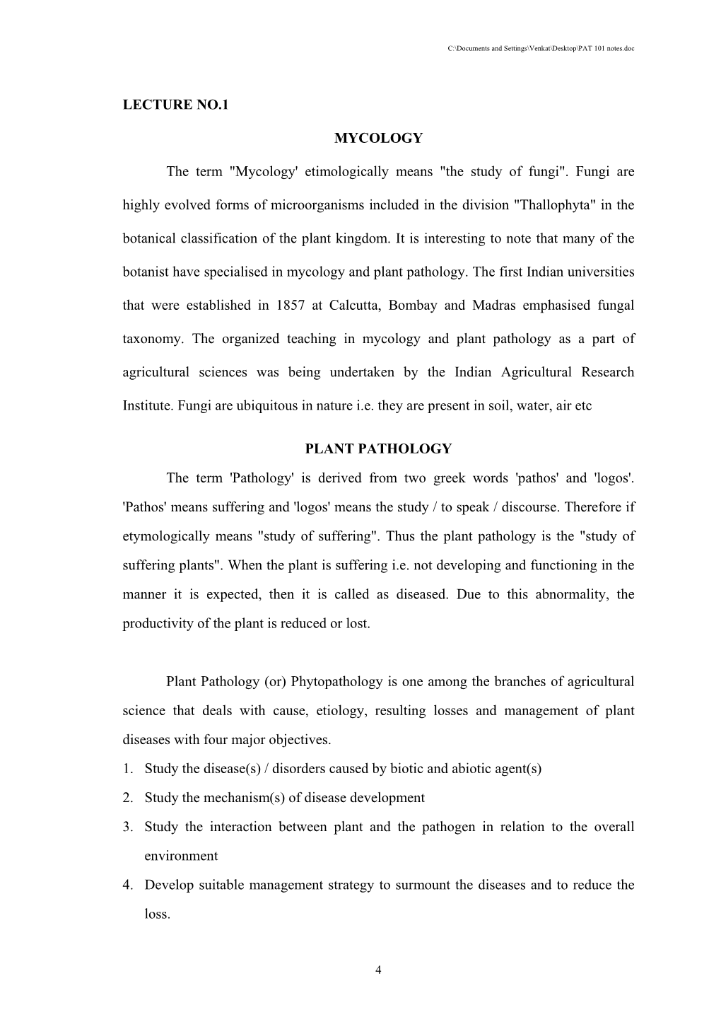 LECTURE NO.1 MYCOLOGY the Term 