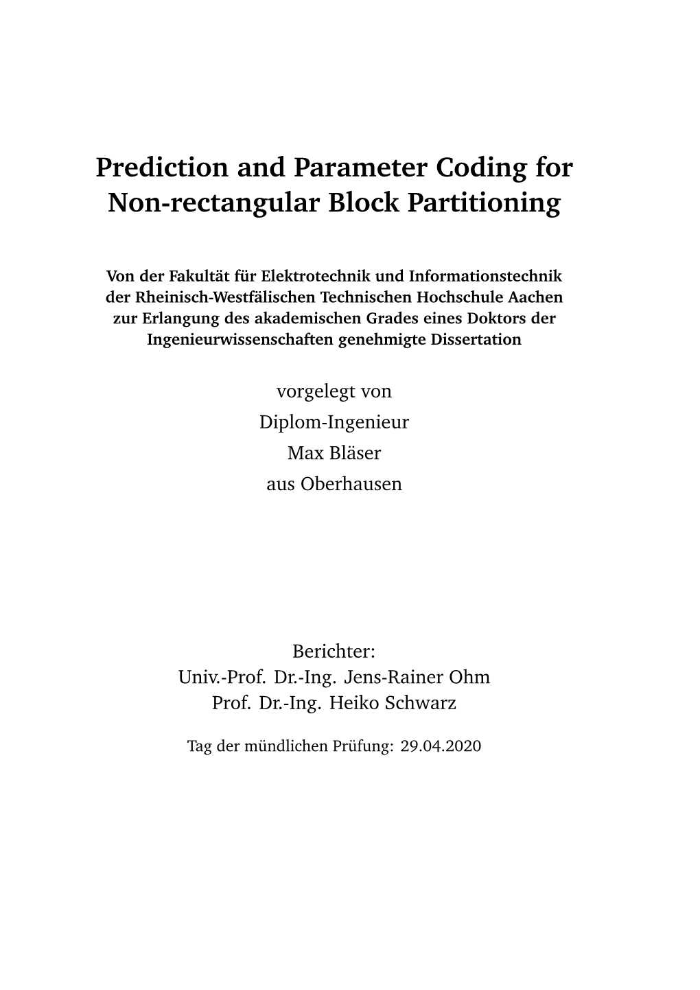 Prediction and Parameter Coding for Non-Rectangular Block Partitioning