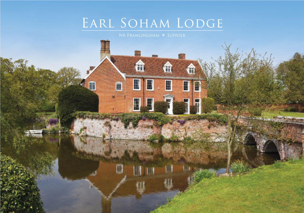 Earl Soham Lodge Nr Framlingham ; Suffolk