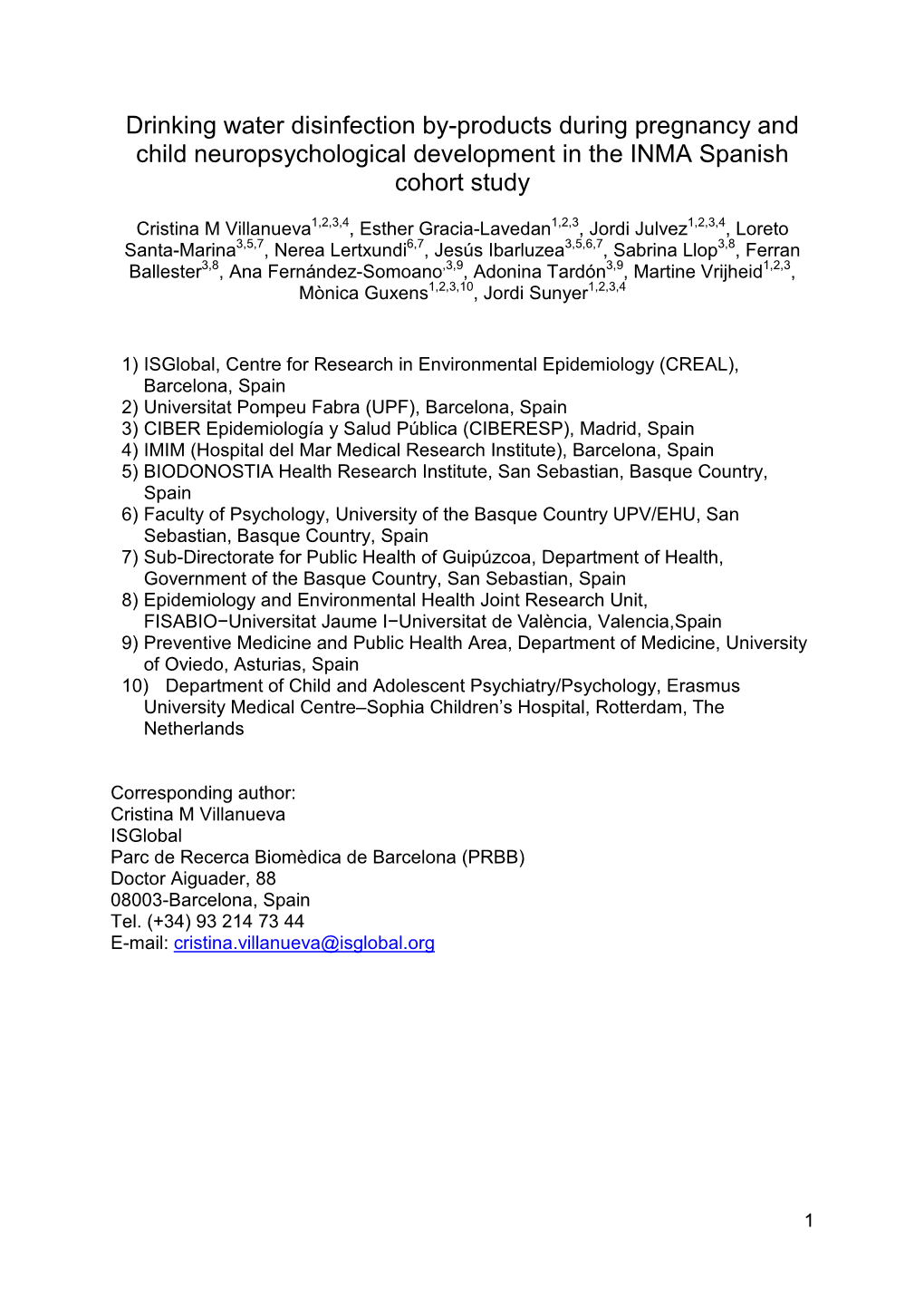 Drinking Water Disinfection By-Products During Pregnancy and Child Neuropsychological Development in the INMA Spanish Cohort Study