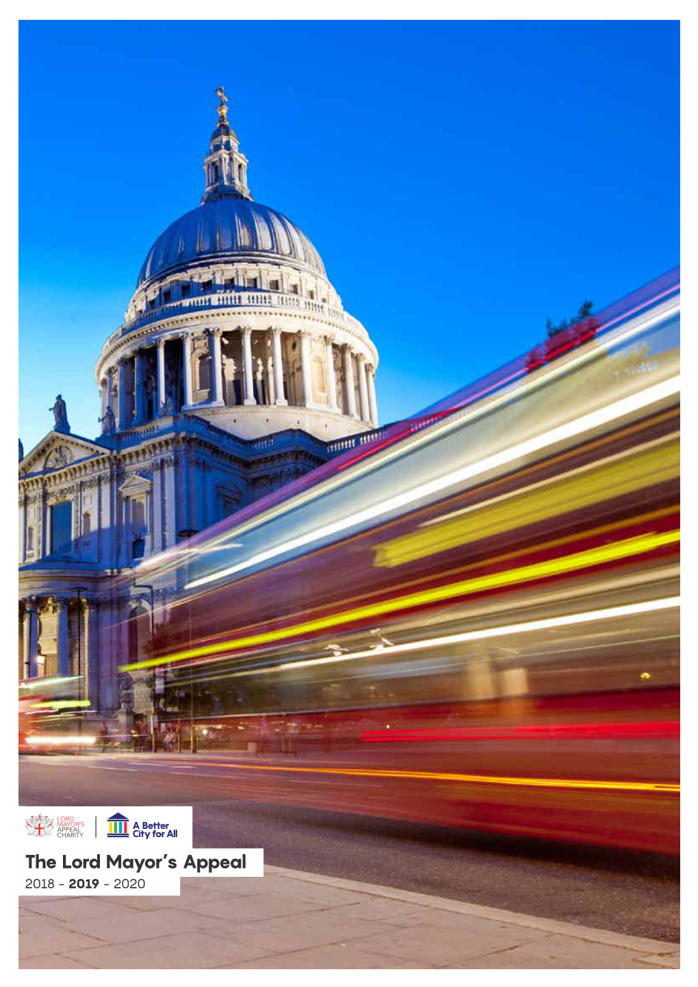 The Lord Mayor's Appeal: Impact Report 2019