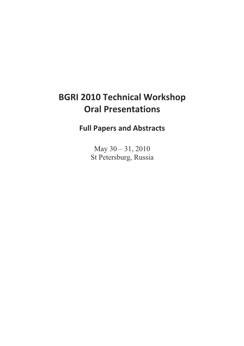 2010 BGRI Plenary Abstracts