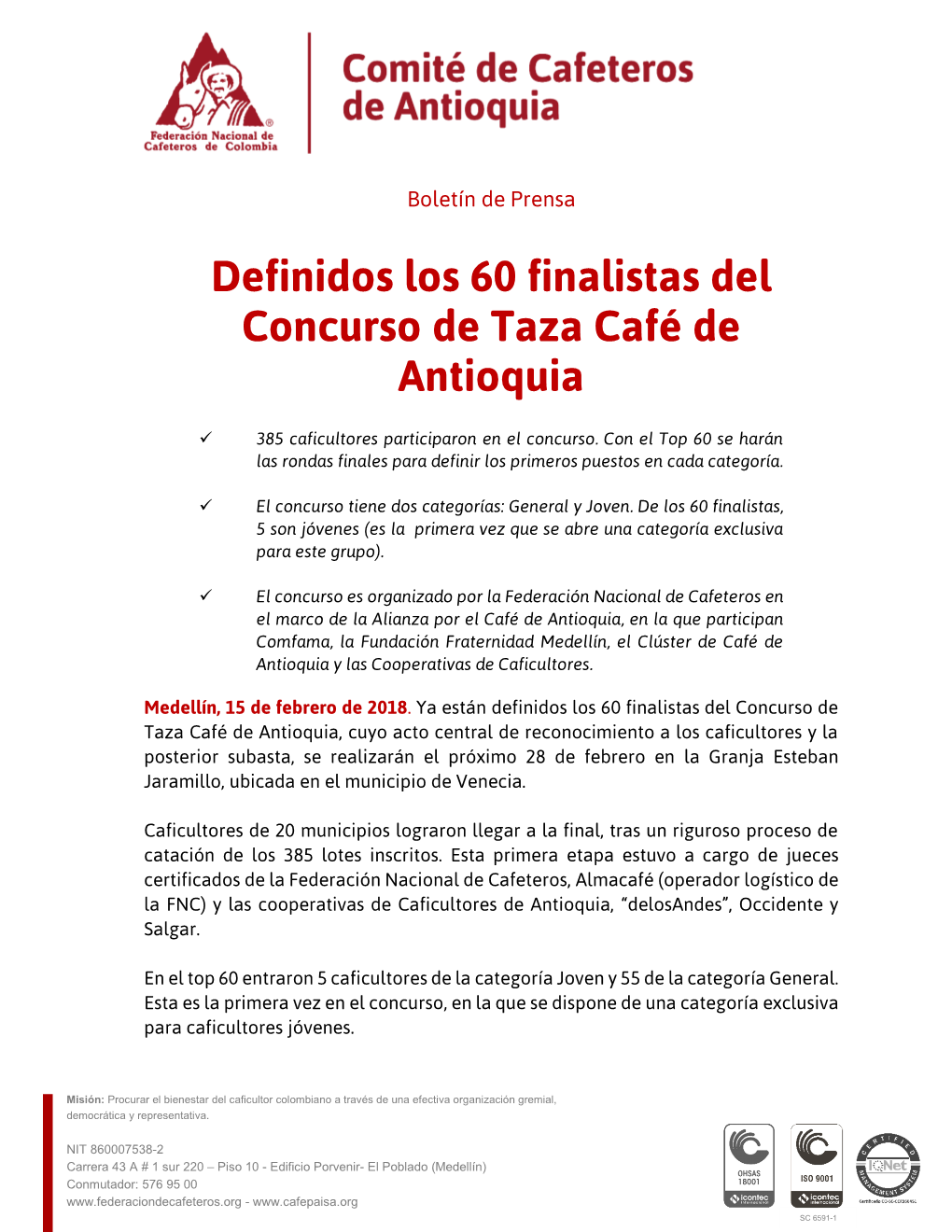 Definidos Los 60 Finalistas Del Concurso De Taza Café De Antioquia