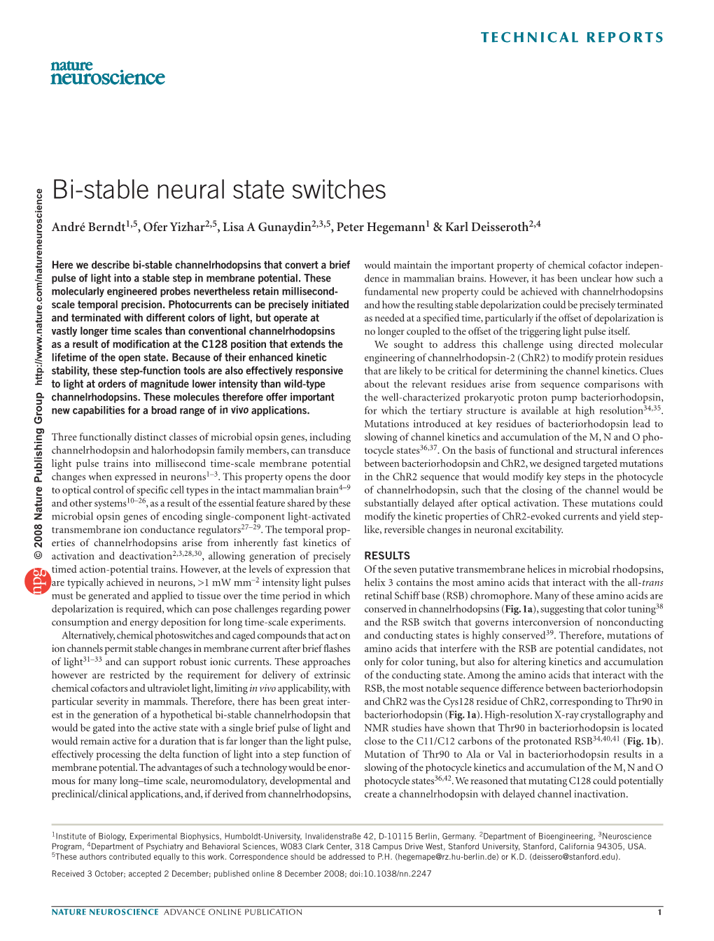 Bi-Stable Neural State Switches