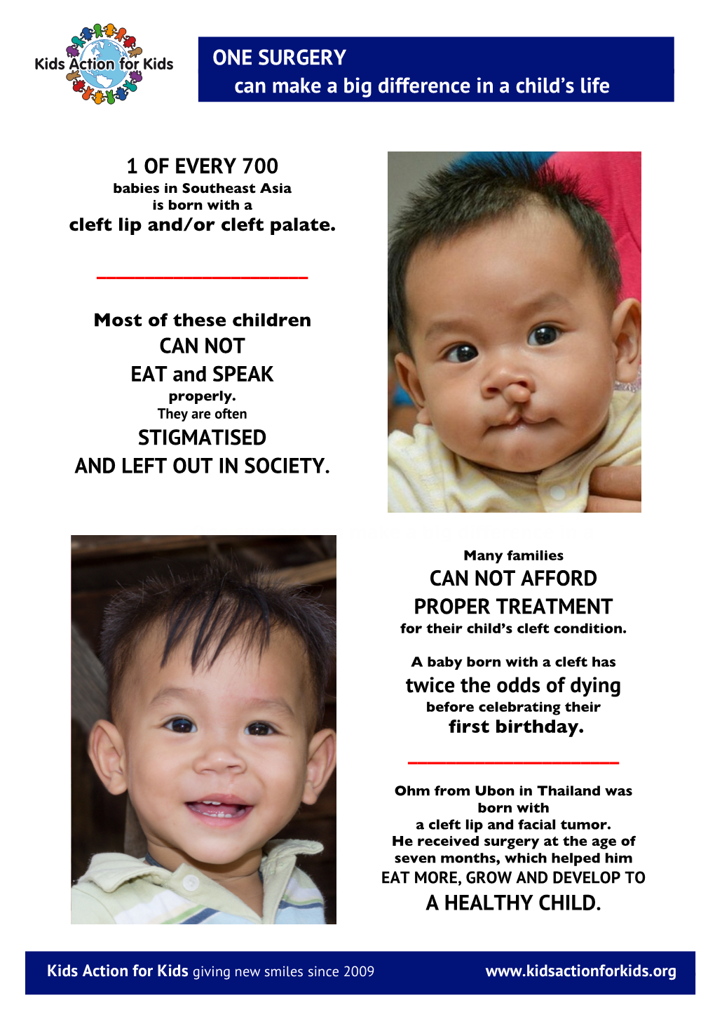 ONE SURGERY Can Make a Big Difference in a Child's Life 1 OF