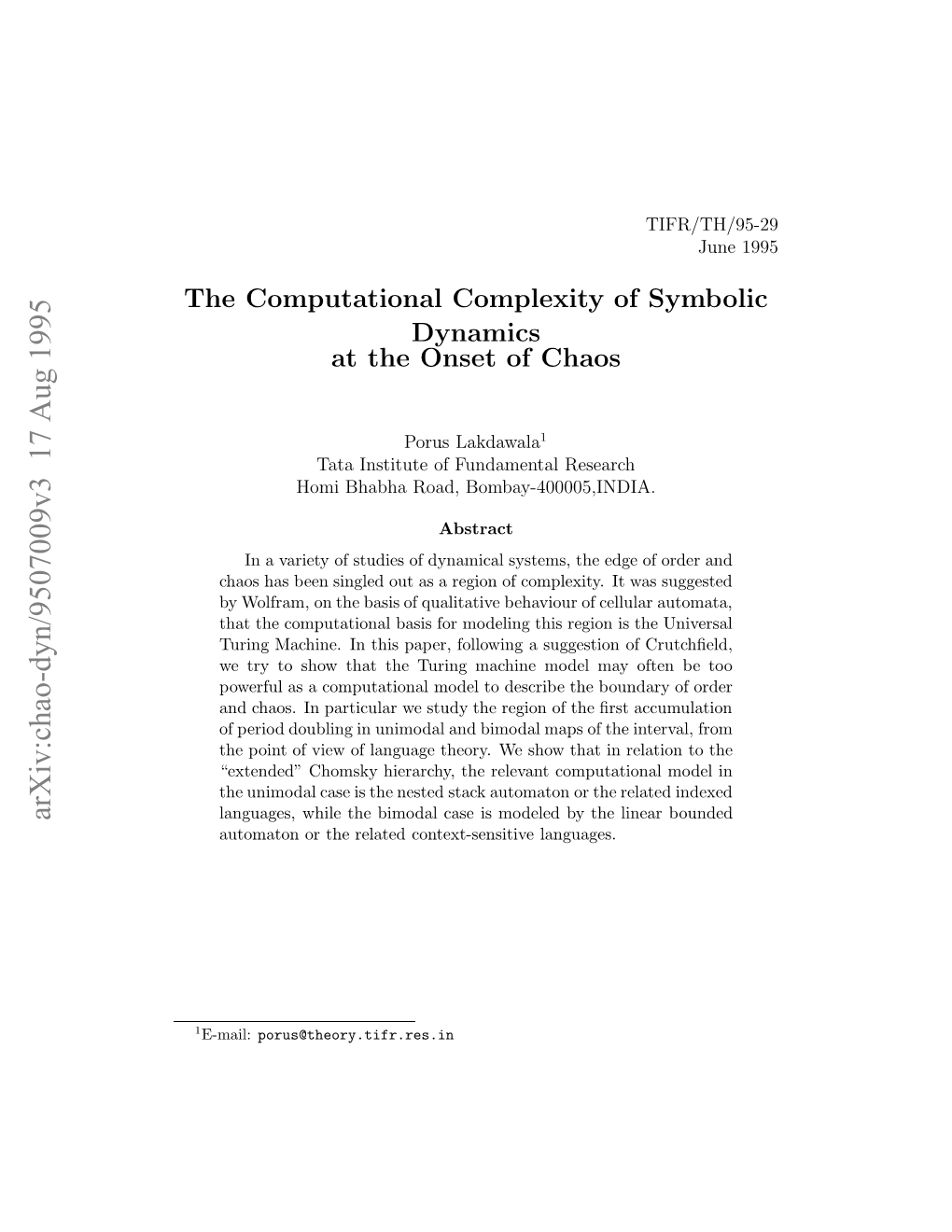 The Computational Complexity of Symbolic Dynamics at the Onset Of