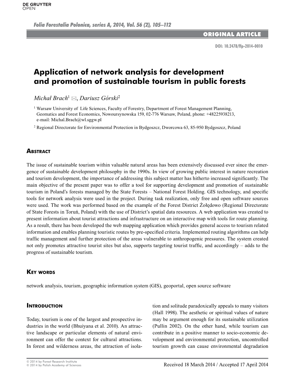 Application of Network Analysis for Development and Promotion of Sustainable Tourism in Public Forests