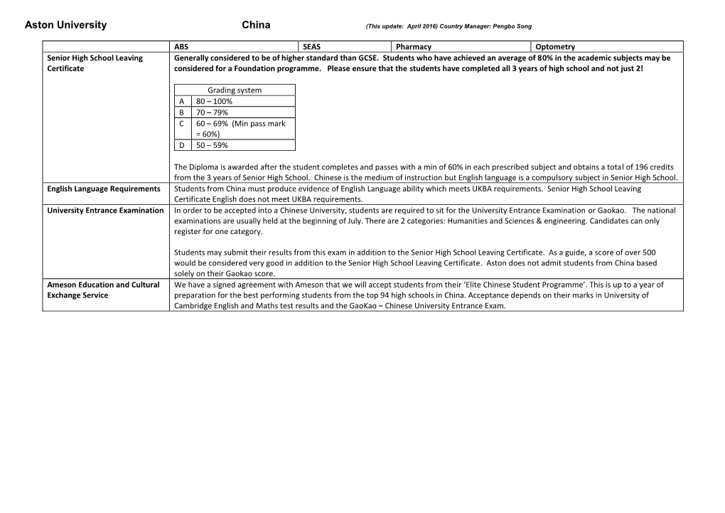 Aston University China (This Update: April 2016) Country Manager: Pengbo Song