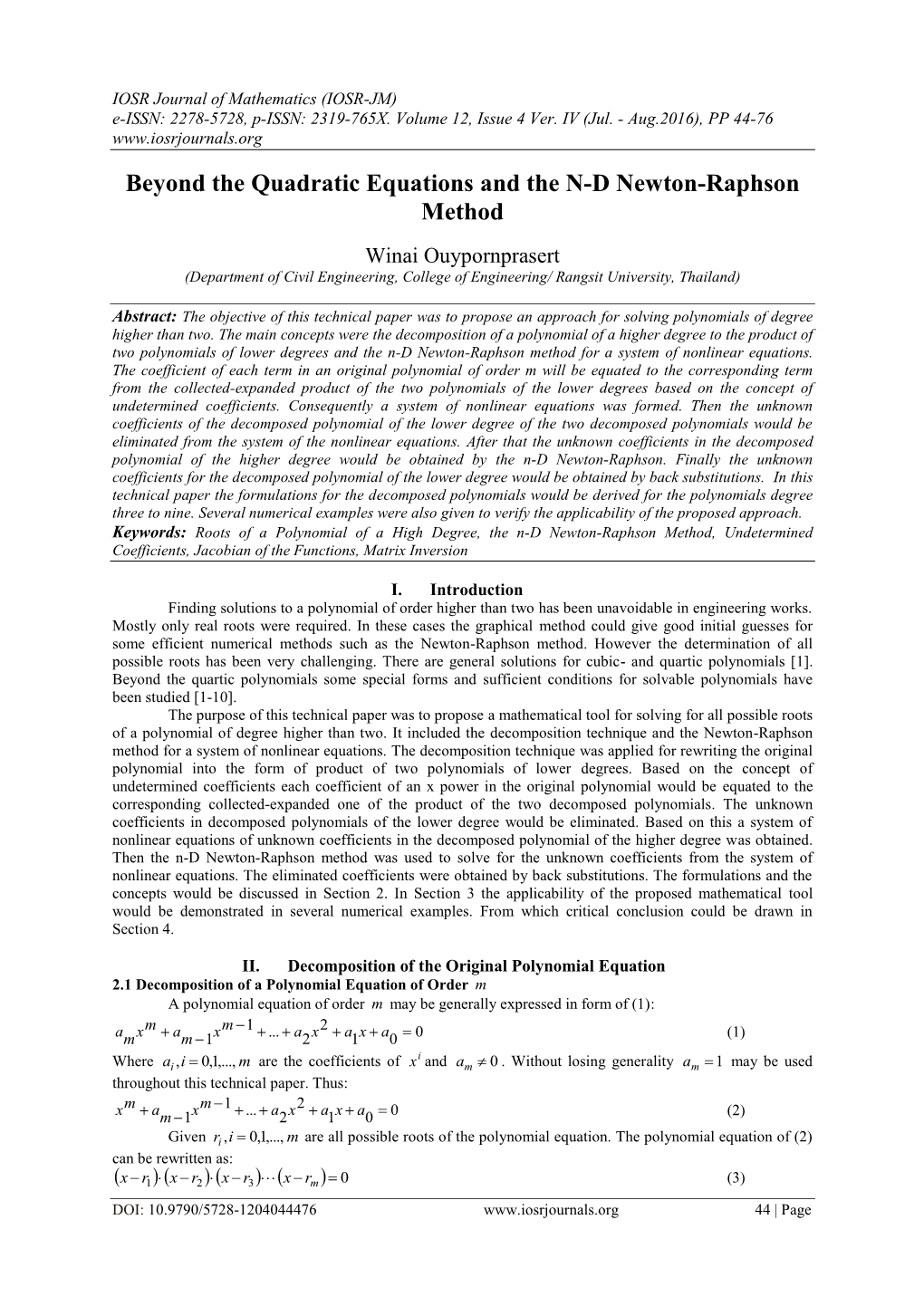 Beyond the Quadratic Equations and the N-D Newton-Raphson Method