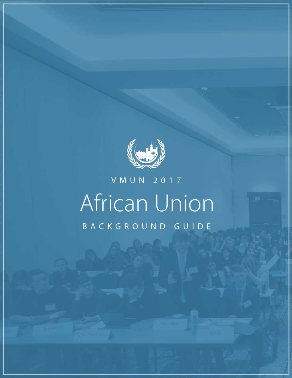 African Union VMUN 2017 Background Guide 1