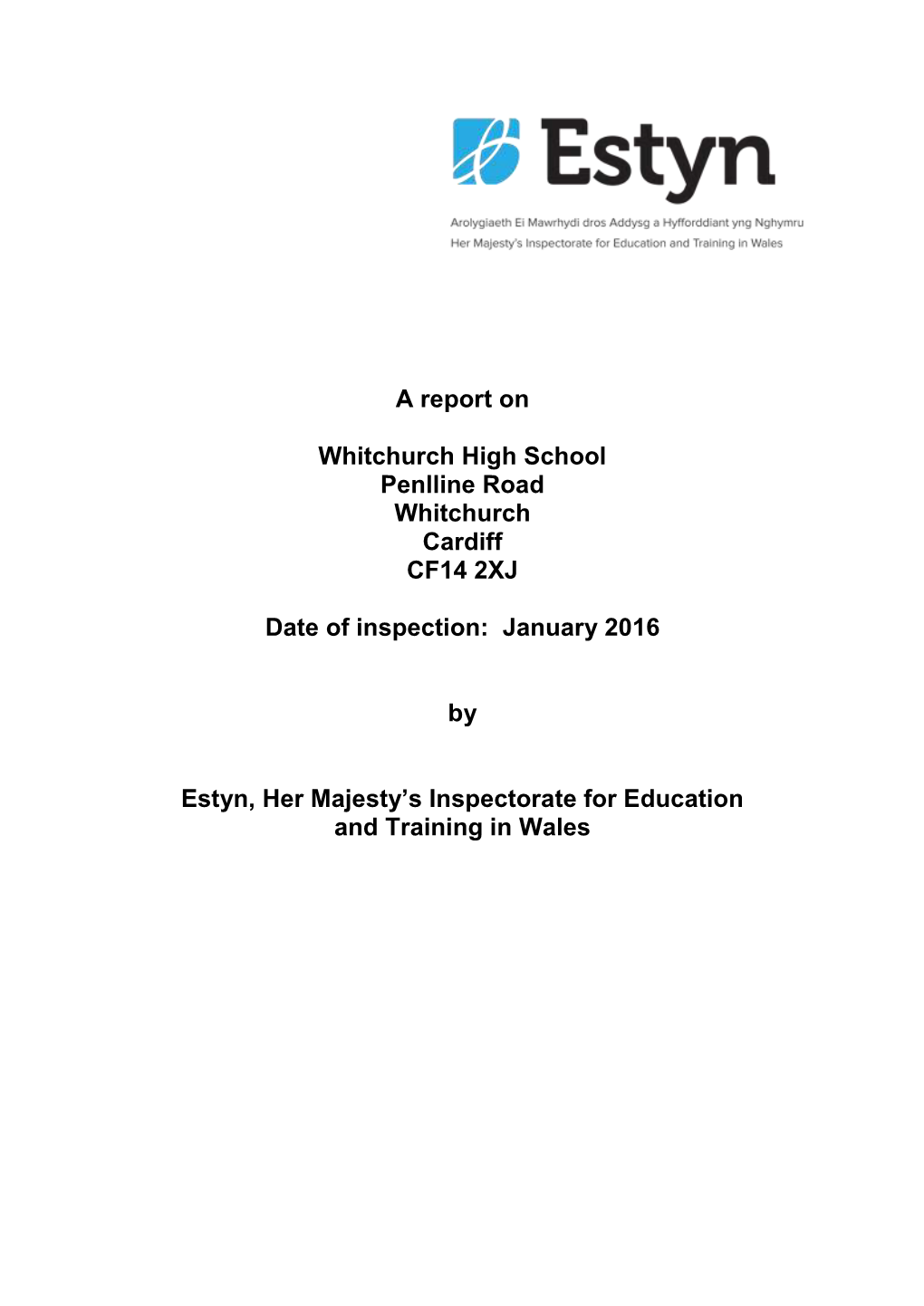 Inspection Report Whitchurch High School 2016