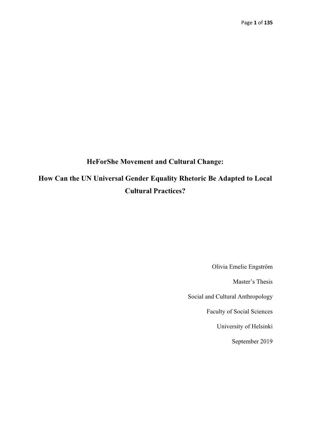 Heforshe Movement and Cultural Change: How Can the UN Universal Gender Equality Rhetoric Be Adapted to Local Cultural Practices?