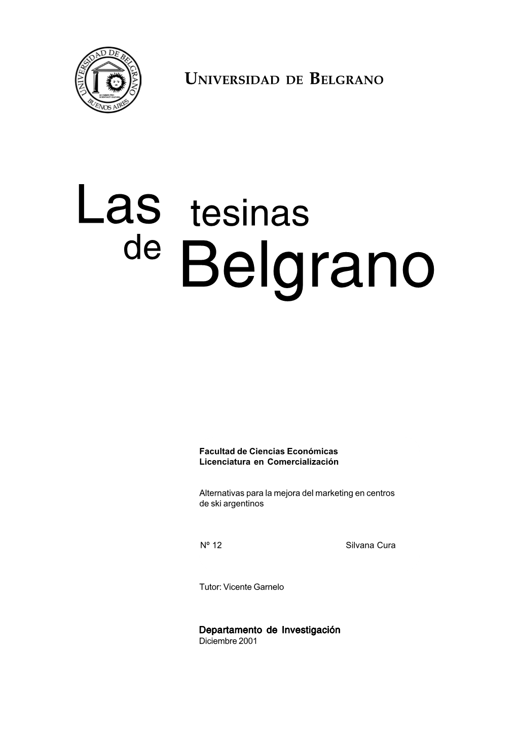 Las Tesinas De Belgrano