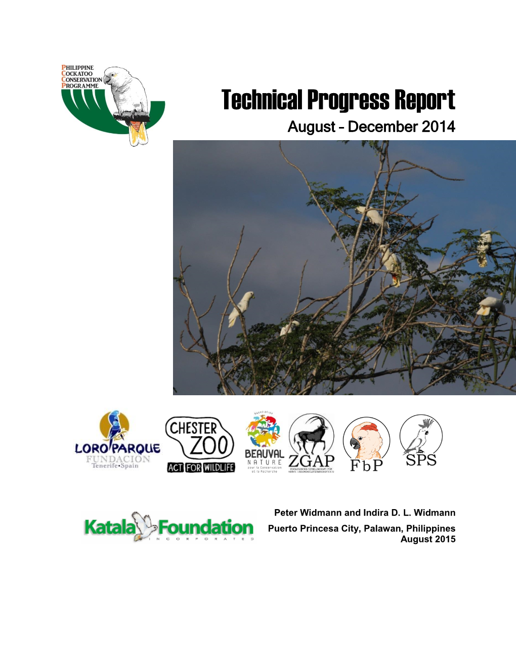 PCCP Technical Progress Report August to December 2014 Katala Foundation Inc