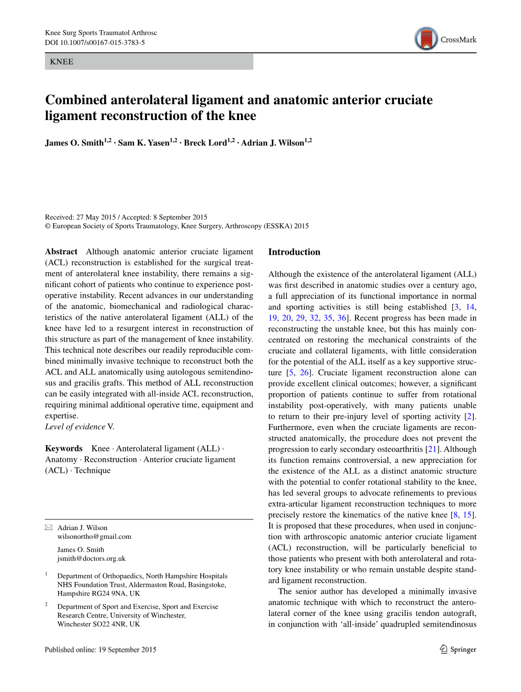 Combined Anterolateral Ligament and Anatomic Anterior Cruciate Ligament Reconstruction of the Knee