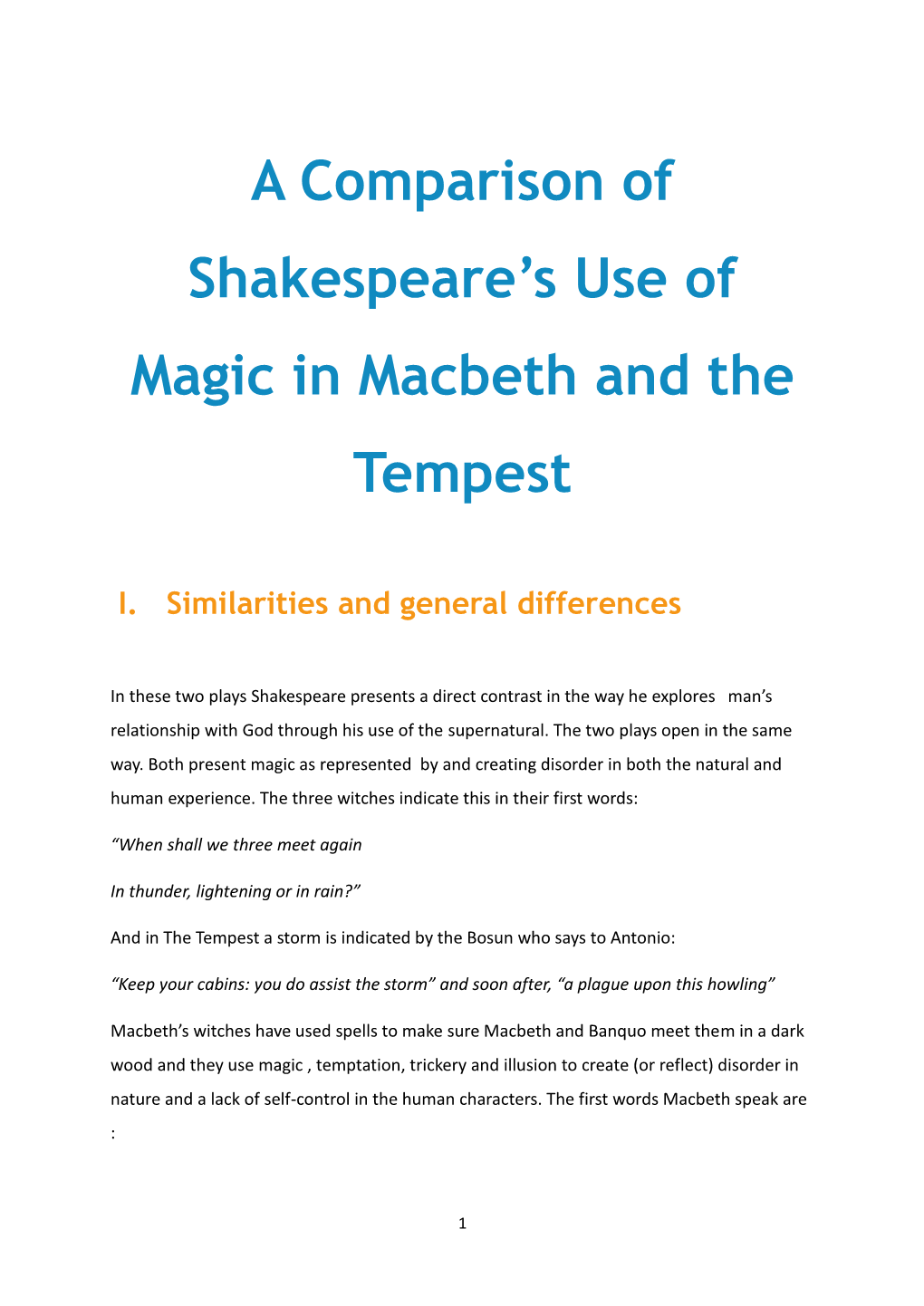 A Comparison of Shakespeare's Use of Magic in Macbeth and the Tempest