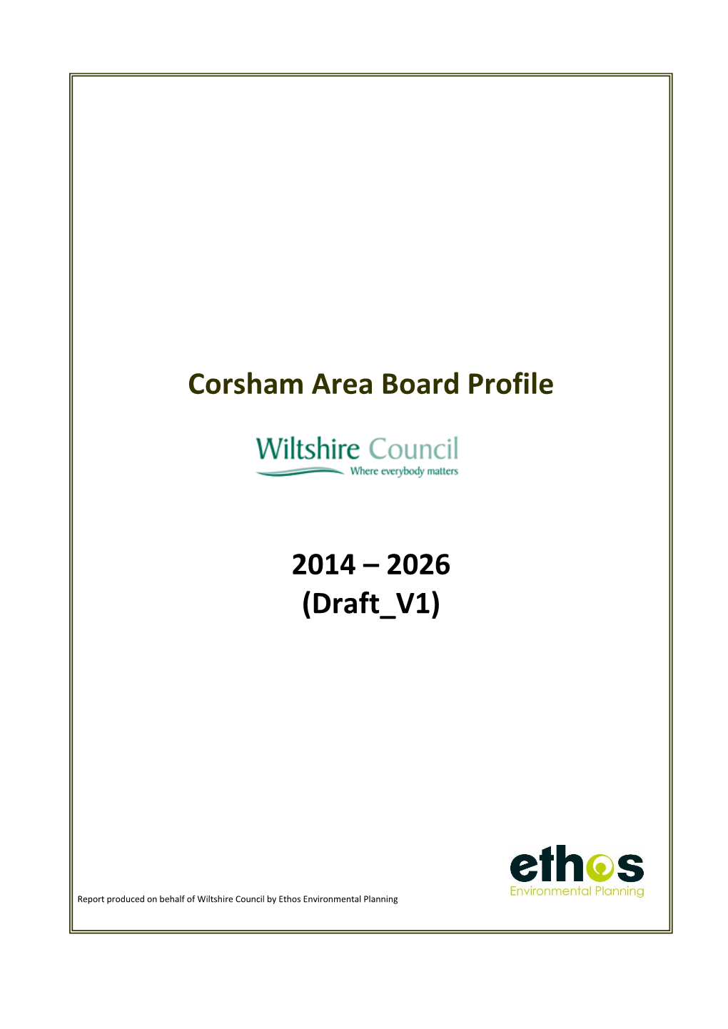 Corsham Area Board Profile 2014 – 2026 (Draft V1)