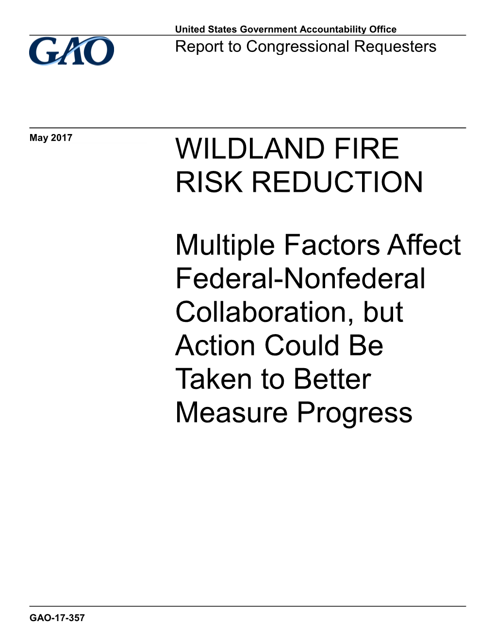 Wildland Fire Risk Reduction