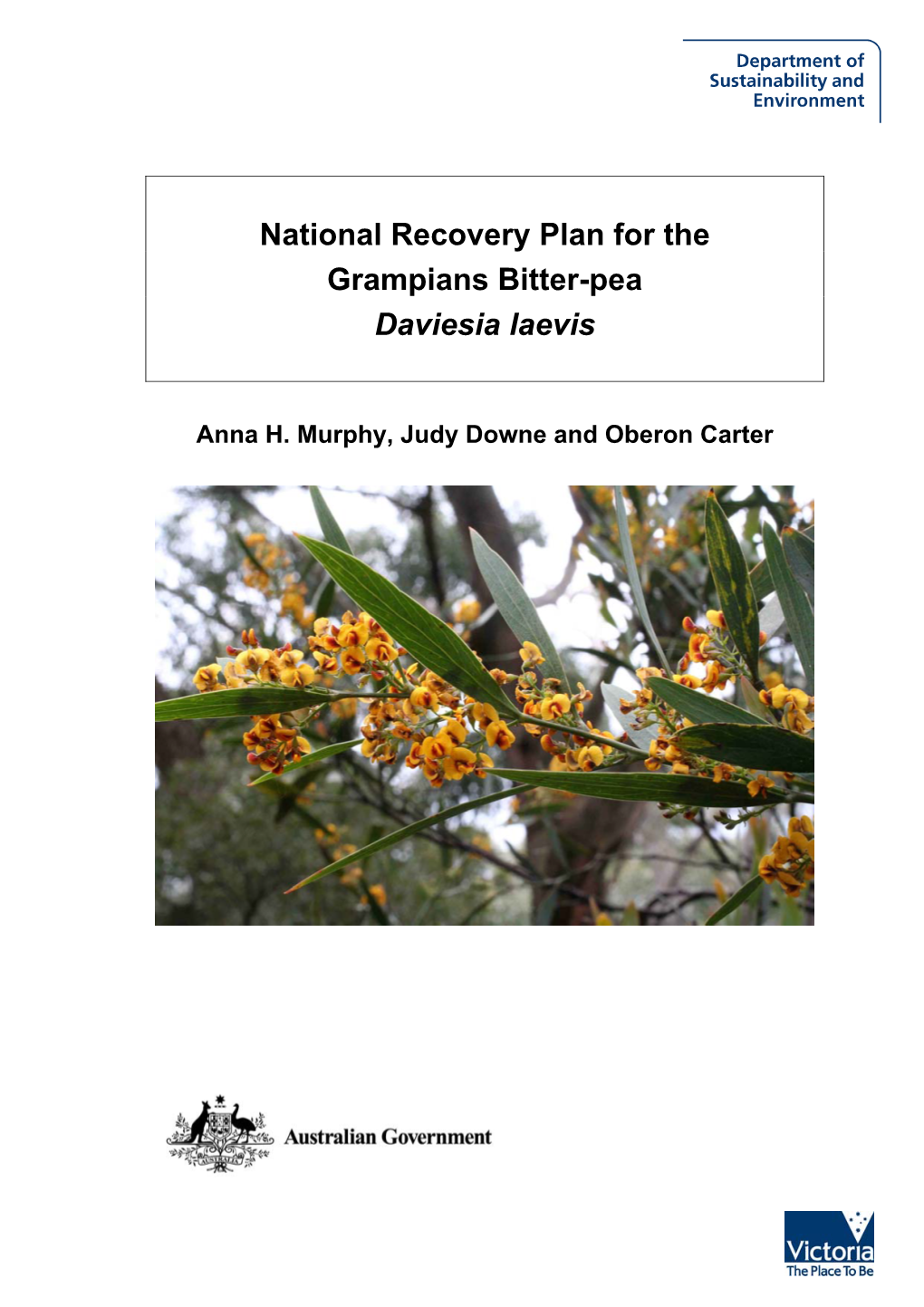 National Recovery Plan for the Grampians Bitter-Pea Daviesia Laevis