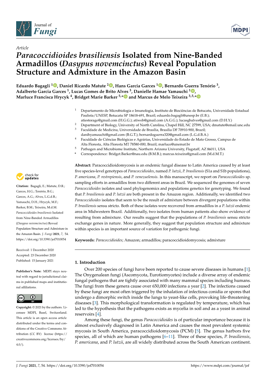 Paracoccidioides Brasiliensis Isolated from Nine-Banded Armadillos (Dasypus Novemcinctus) Reveal Population Structure and Admixture in the Amazon Basin