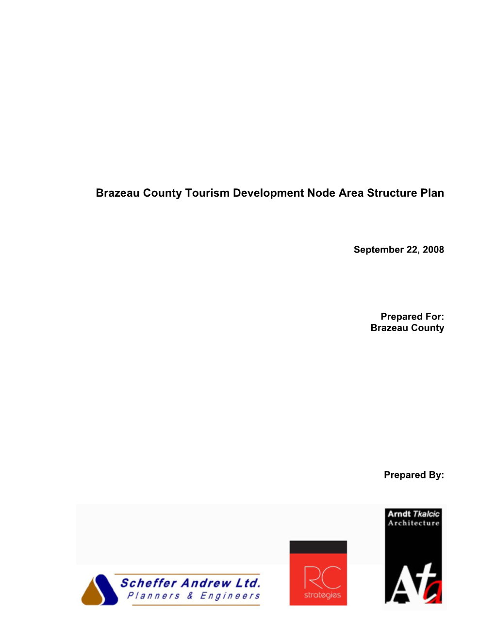 Brazeau County Tourism Development Node Area Structure Plan