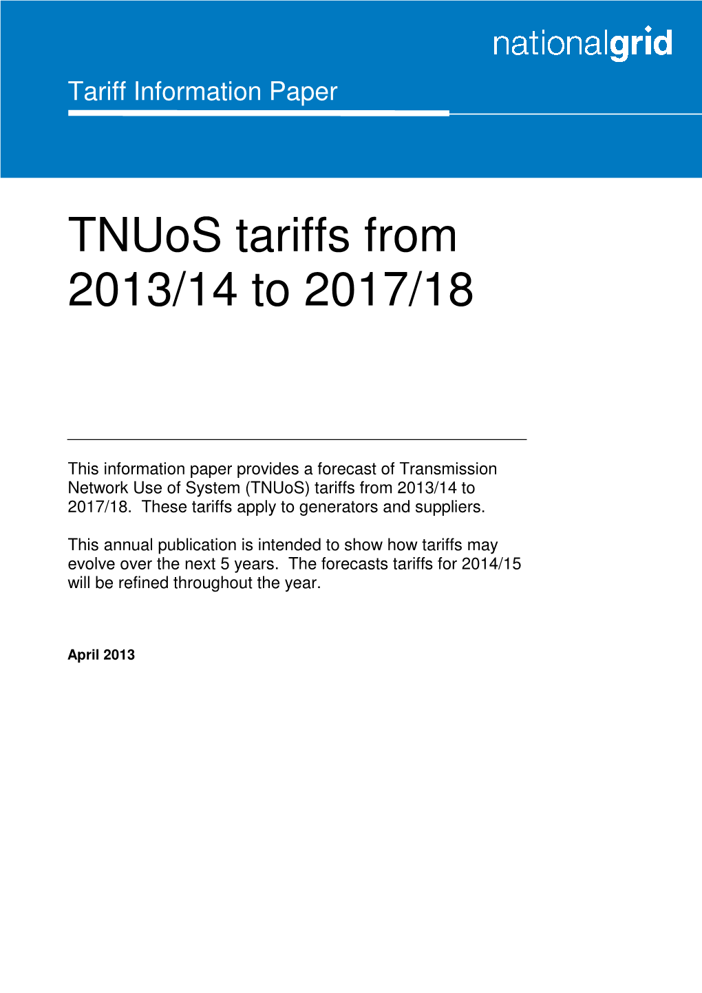 Tnuos Tariffs from 2013/14 to 2017/18