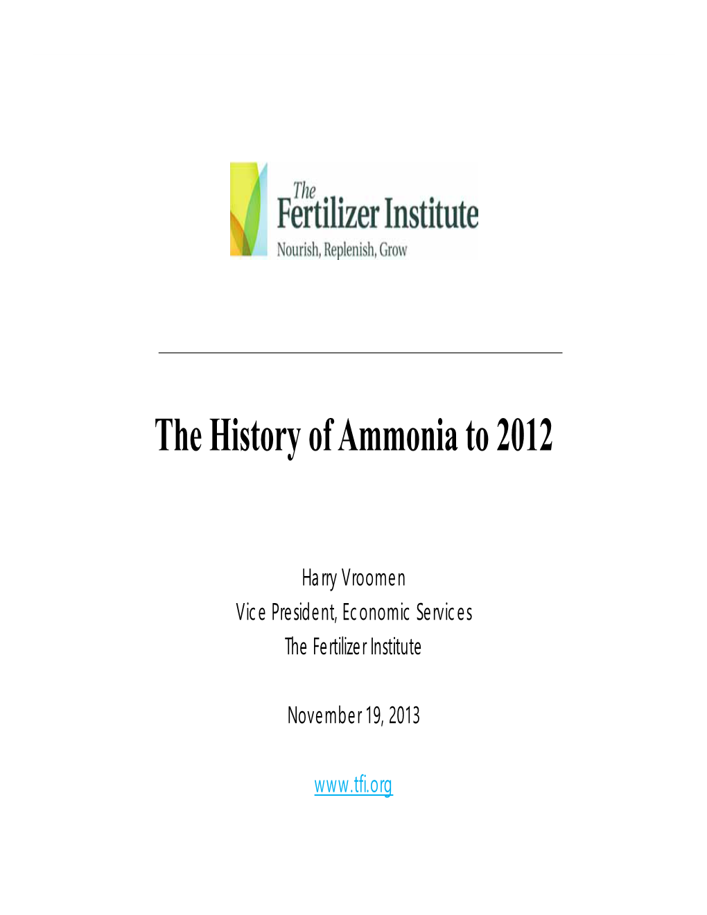 The History of Ammonia to 2012
