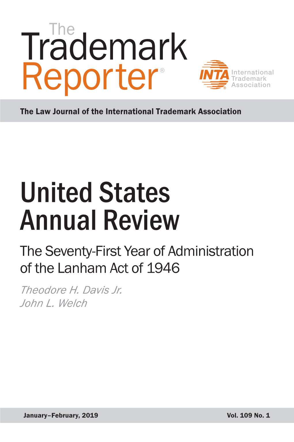 United States Annual Review the Seventy-First Year of Administration of the Lanham Act of 1946 Theodore H