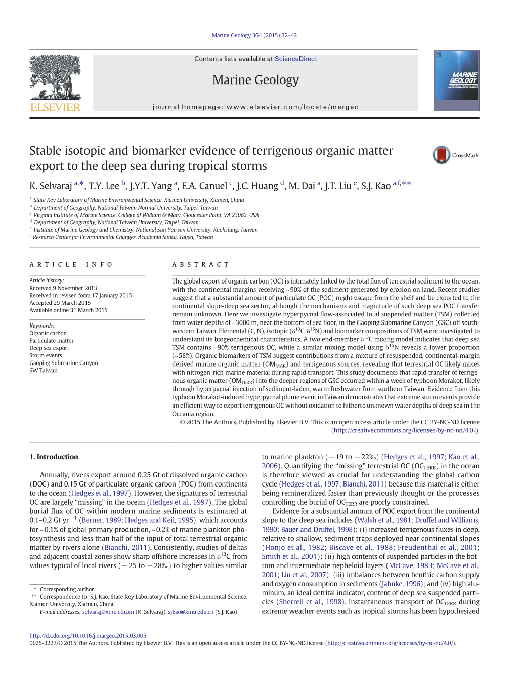 Stable Isotopic and Biomarker Evidence of Terrigenous Organic Matter Export to the Deep Sea During Tropical Storms