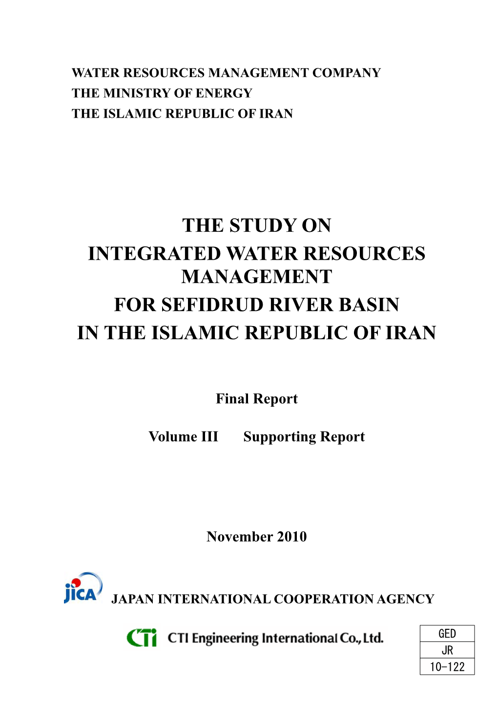 The Study on Integrated Water Resources Management for Sefidrud River Basin in the Islamic Republic of Iran