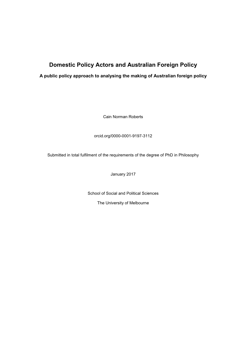 Domestic Policy Actors and Australian Foreign Policy