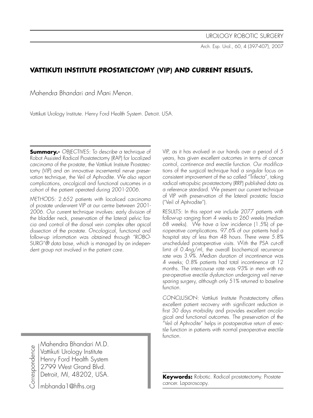 Vattikuti Institute Prostatectomy (Vip) and Current Results